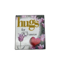A Little Book Of Hugs For Women (or 3/$4.99)